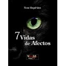 Rosa Magalhãoes "7 Vidas de Afectos"