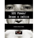 "SOS Penso / Desde o Início"