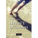 "Lírios e Lágrimas"