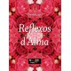 Teresa Lage "Reflexos d'Alma"