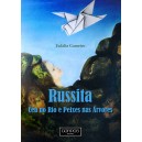 "Russita - Céu no Rio e Peixes nas Árvores"