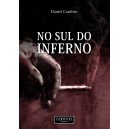 "A Sul do Inferno"