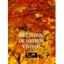 "Retalhos de Sonhos Vividos"