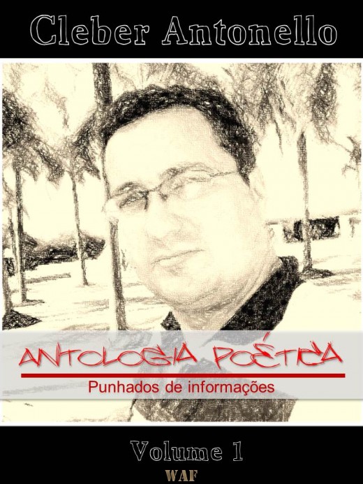 Livro Antologia Poética Volume 1 de Cleber Antonello