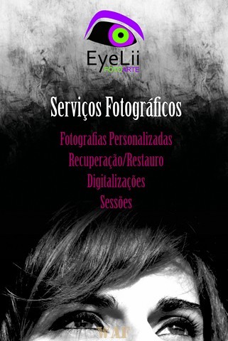 Serviços Fotográficos - http://eyeliifotoarte.blogspot.com/