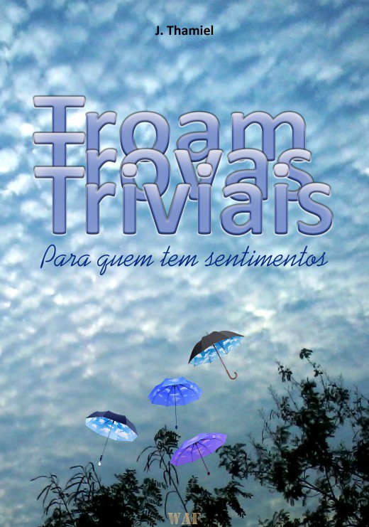 Troam Trovas Triviais