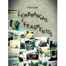 "Lembranças e Fragmentos"