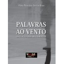 "Palavras ao Vento. Oscilação dos Sentimentos"