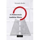 Fernando Basílio "A Democracia também Morre"