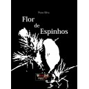 "Flor de Espinhos"