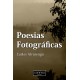 Carlos Alvarenga "Poesias Fotográficas"
