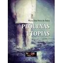 "Pequenas Utopias"