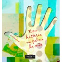 Ana Figueiredo "Uma história na palma da mão"