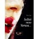 "Soltei meus Versos..."