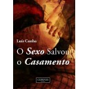 "O Sexo Salvou o Casamento"