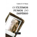 Carlos Nunes "Os últimos Fumos do Império"