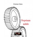 Emerson Sena "Perpetuum móbile"