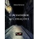 Débora Benvenuti "O Acendedor de Corações"