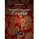 Alma Lusitana "Simplesmente Poesia"