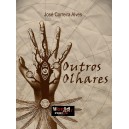 José Correia Alves "Outros Olhares"